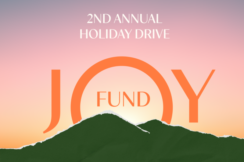 reads "2nd Annual Holiday Drive Joy Fund"