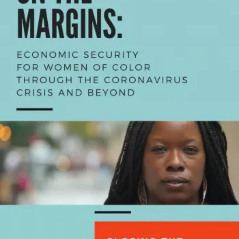 Cover of a report titled "On the Margins: Economic Security for Women of Color Through the Coronavirus Crisis and Beyond."