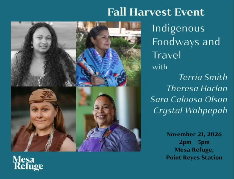 Image of four indegenous women in four boxes, on a dark blue green background, with details on the events Nov 21, 2026, 2-5p at Mesa Refuge, Point Reyes Station, with MEsa Refuge logo on the bottom left corner