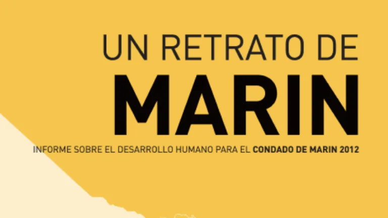 Un retrato de Marin: Informe sobre el desarrollo humano para el condado de Marin 2012