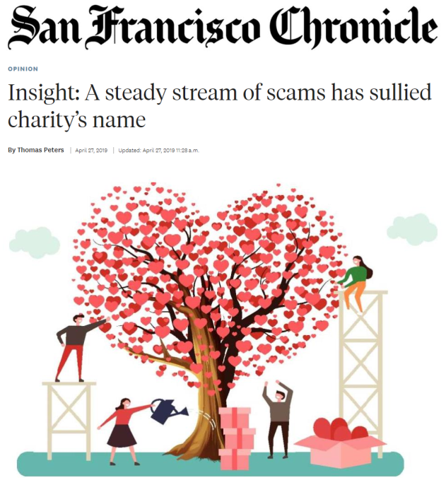 San Francisco Chronicle OPINION Insight: A steady stream of scams has sullied charity's name